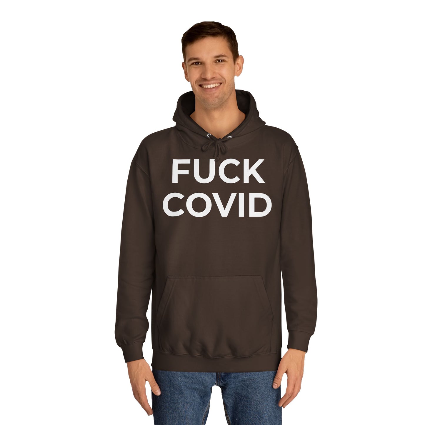 "FUCK COVID" - Unisex College Hoodie