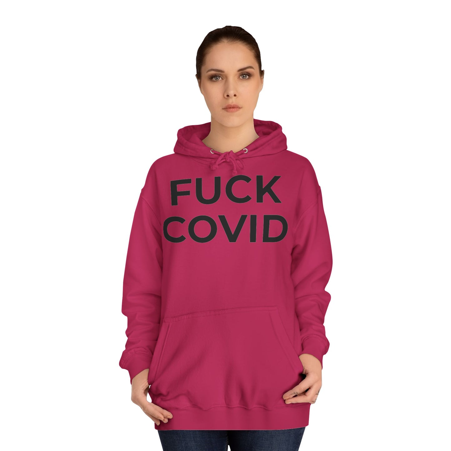 "FUCK COVID" - Unisex College Hoodie