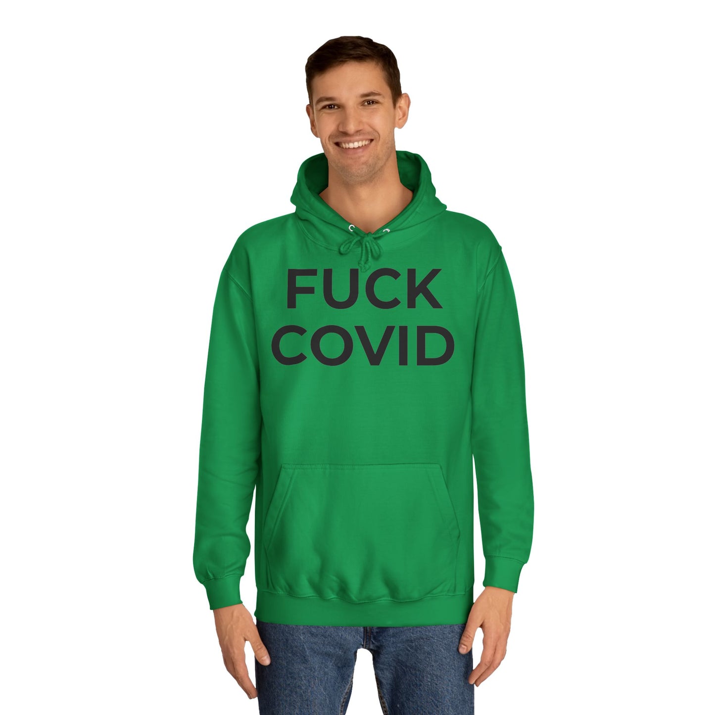 "FUCK COVID" - Unisex College Hoodie