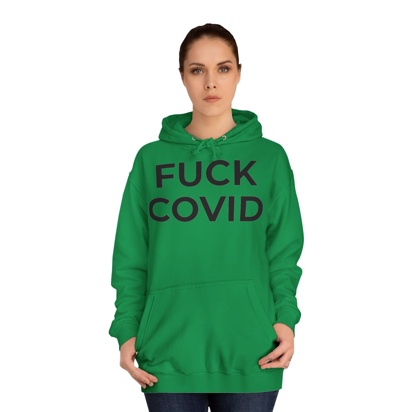 "FUCK COVID" - Unisex College Hoodie