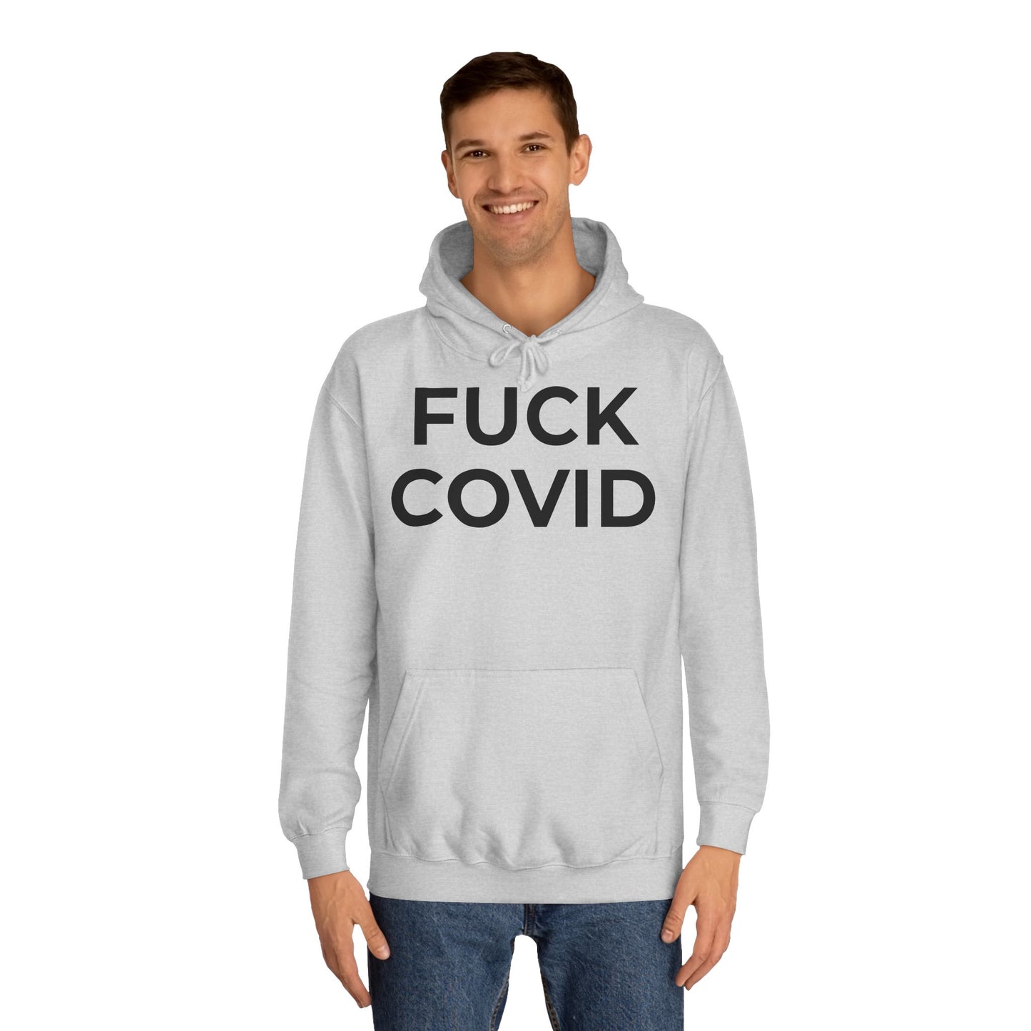 "FUCK COVID" - Unisex College Hoodie
