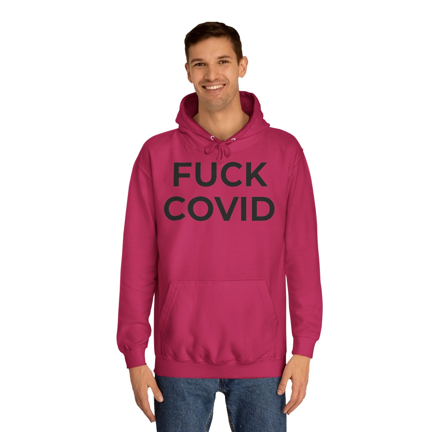"FUCK COVID" - Unisex College Hoodie