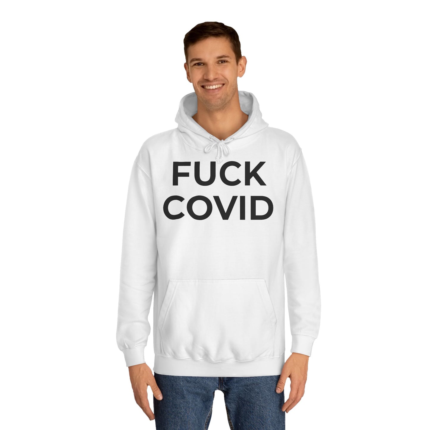 "FUCK COVID" - Unisex College Hoodie