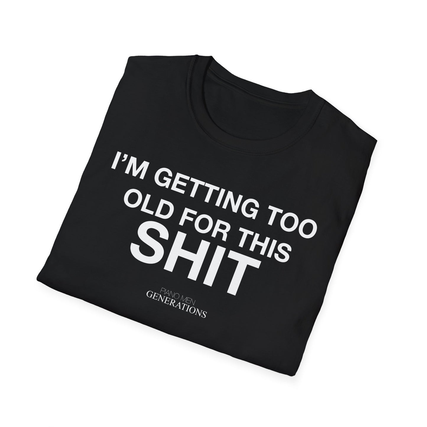 Piano Men: Generations - I'm getting too old for this Sh*T