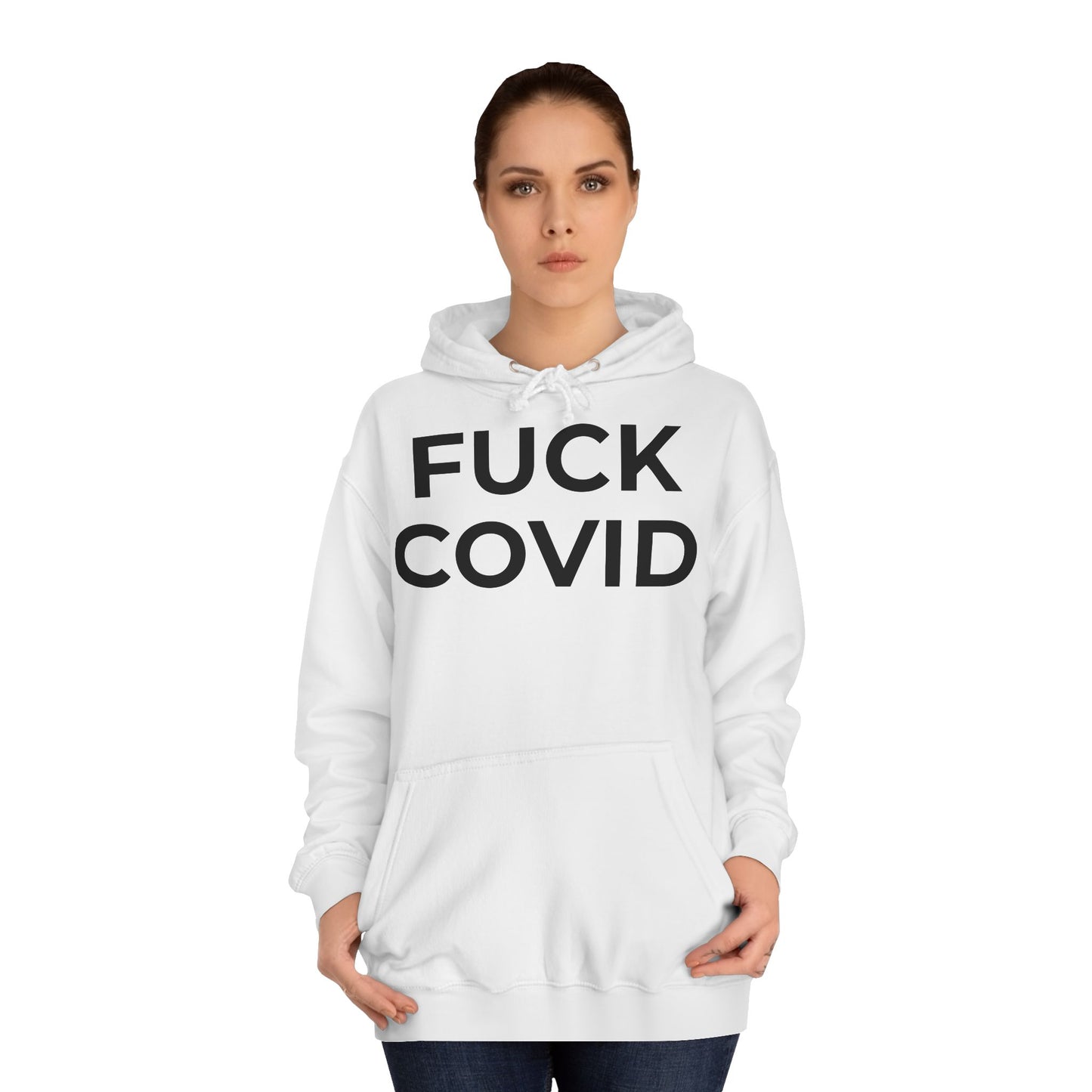"FUCK COVID" - Unisex College Hoodie