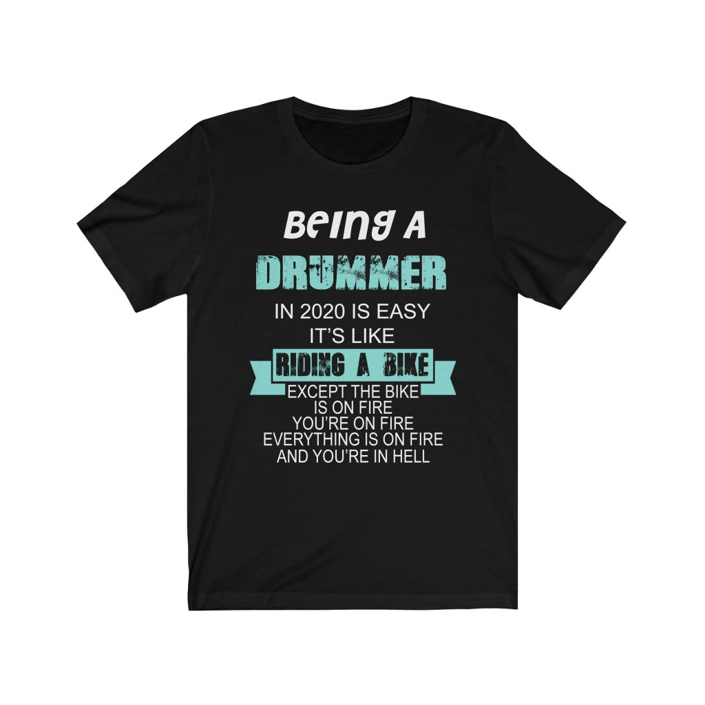 "BEING A DRUMMER" - Unisex Jersey Short Sleeve Tee