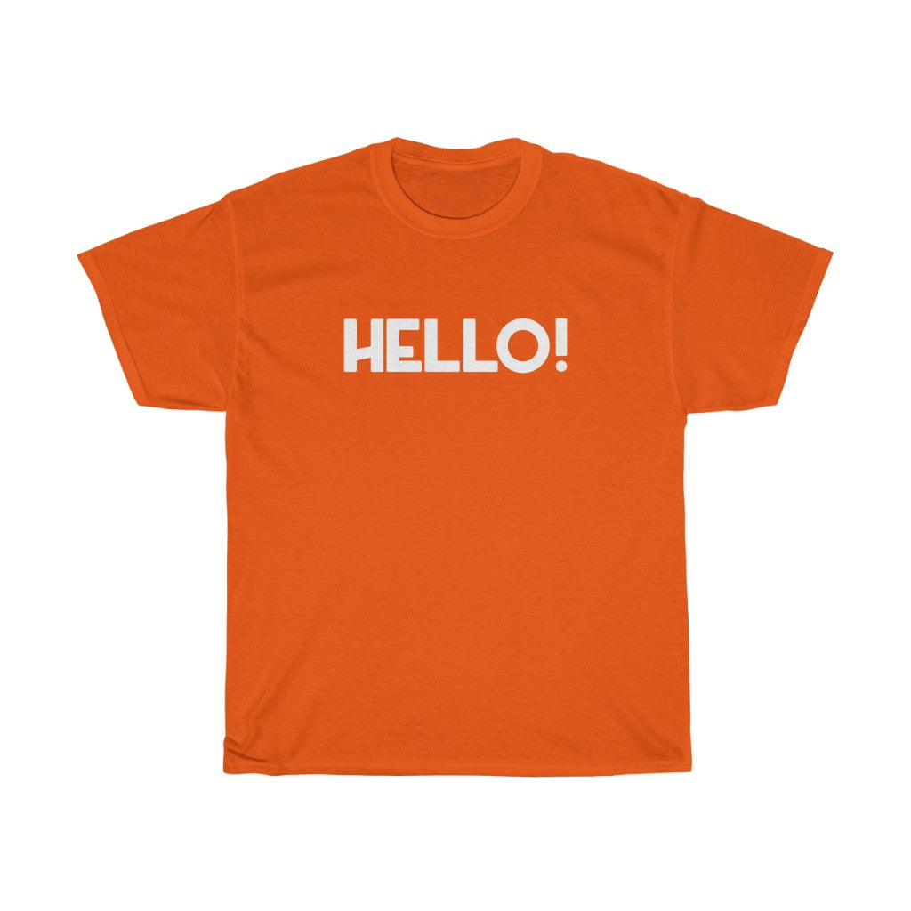 "Hello!" - Unisex Heavy Cotton Tee