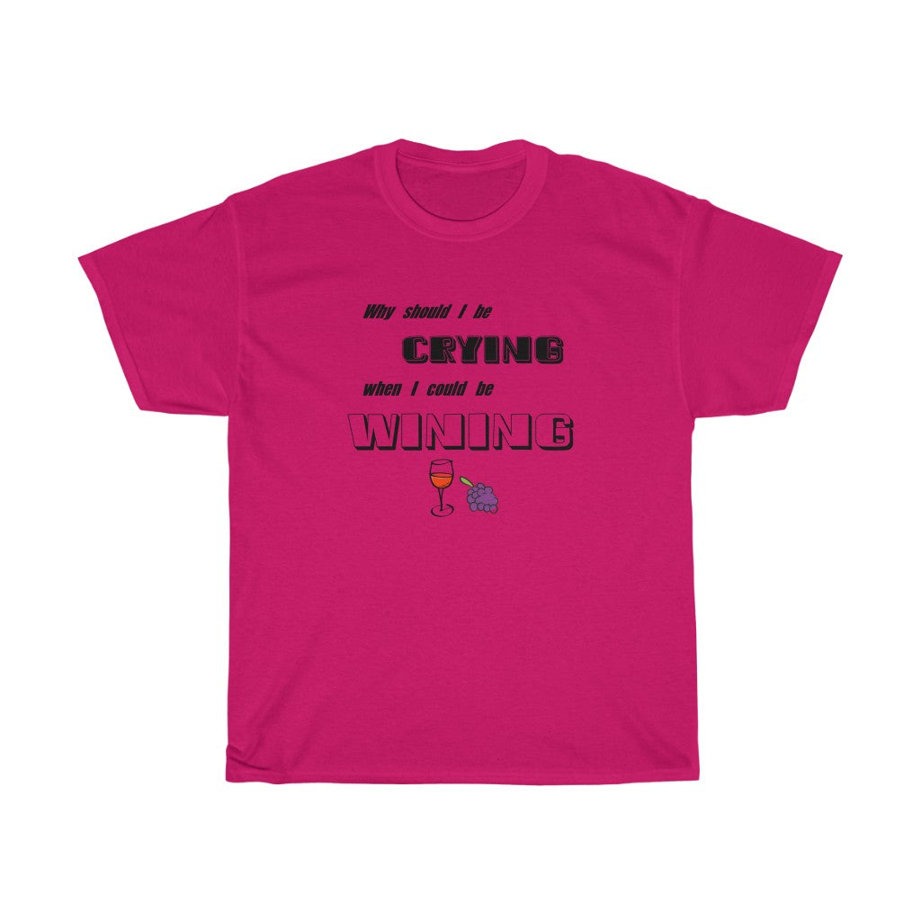 "Wining" - Unisex Heavy Cotton Tee