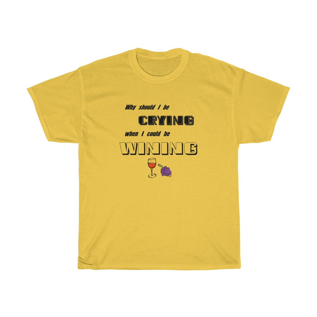 "Wining" - Unisex Heavy Cotton Tee