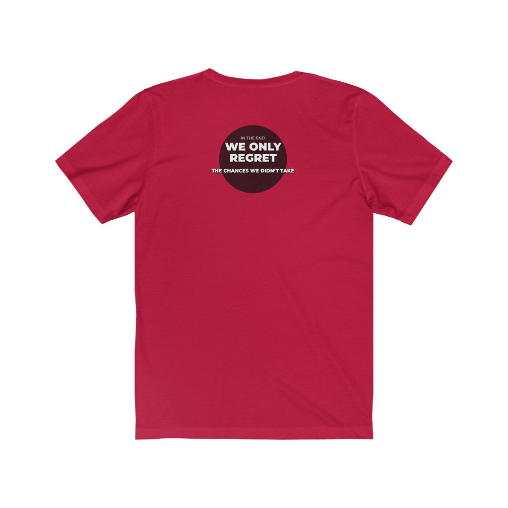 "WE ONLY REGRET #2" - Unisex Jersey Short Sleeve Tee