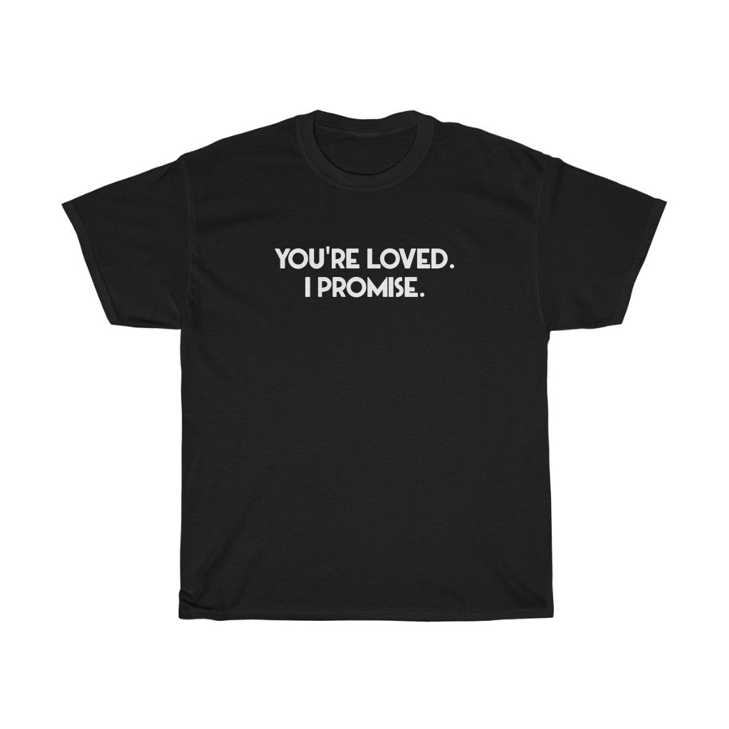 "You're Loved" - Unisex Heavy Cotton Tee