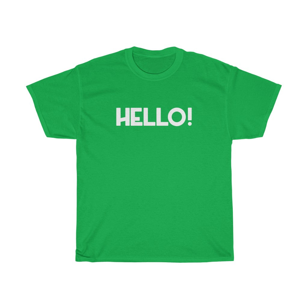 "Hello!" - Unisex Heavy Cotton Tee