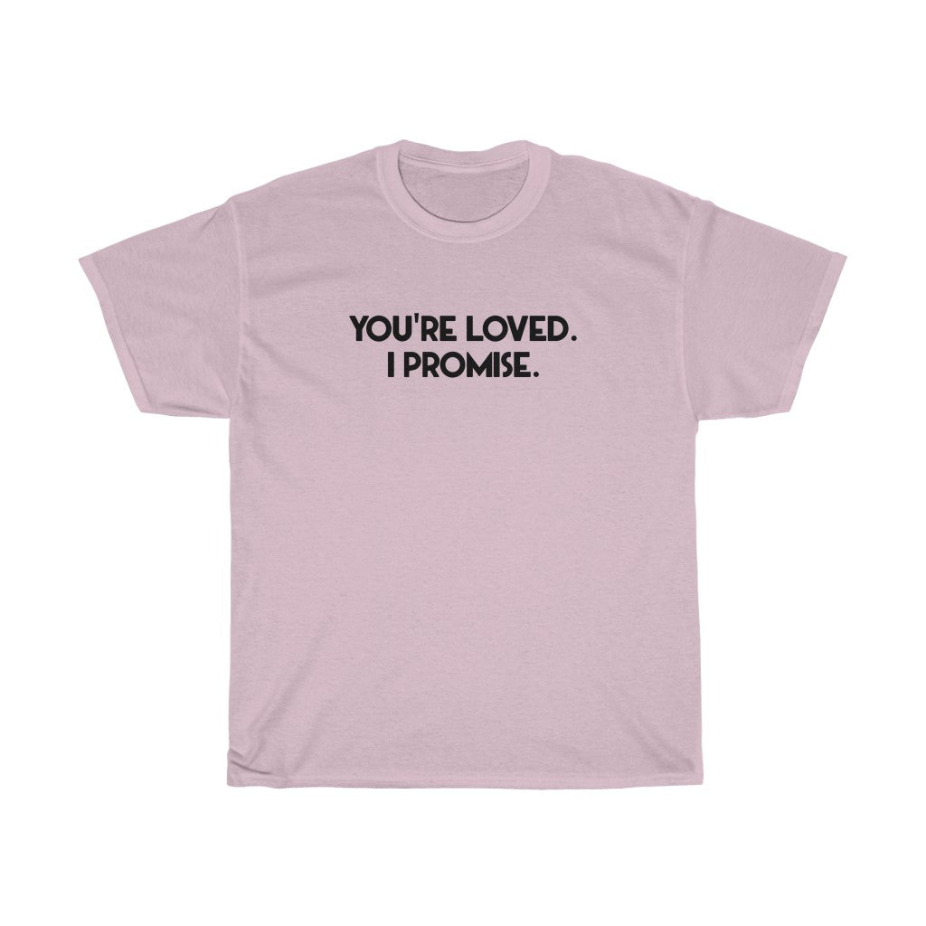 "You're Loved" - Unisex Heavy Cotton Tee