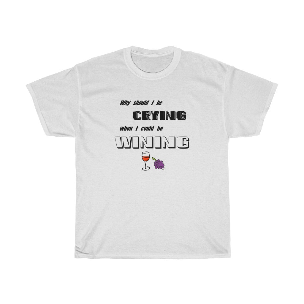 "Wining" - Unisex Heavy Cotton Tee