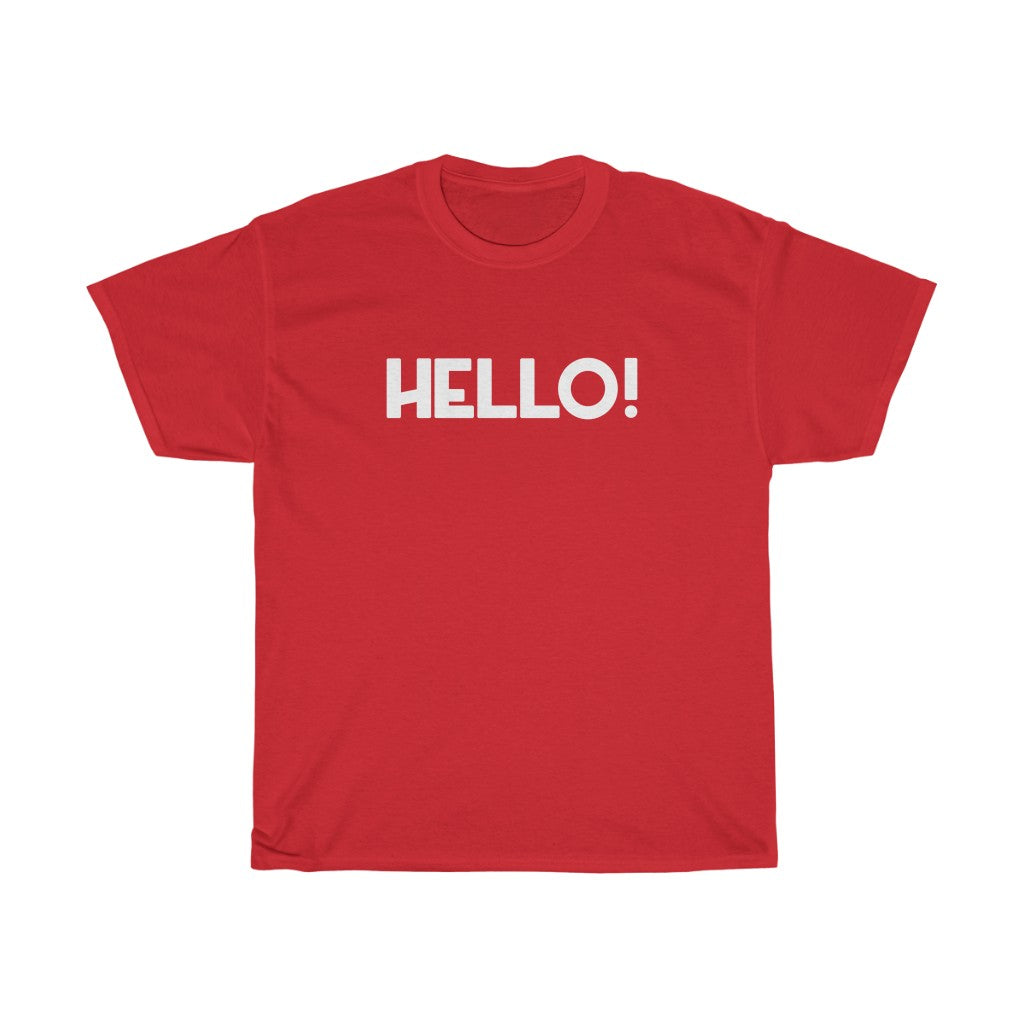 "Hello!" - Unisex Heavy Cotton Tee