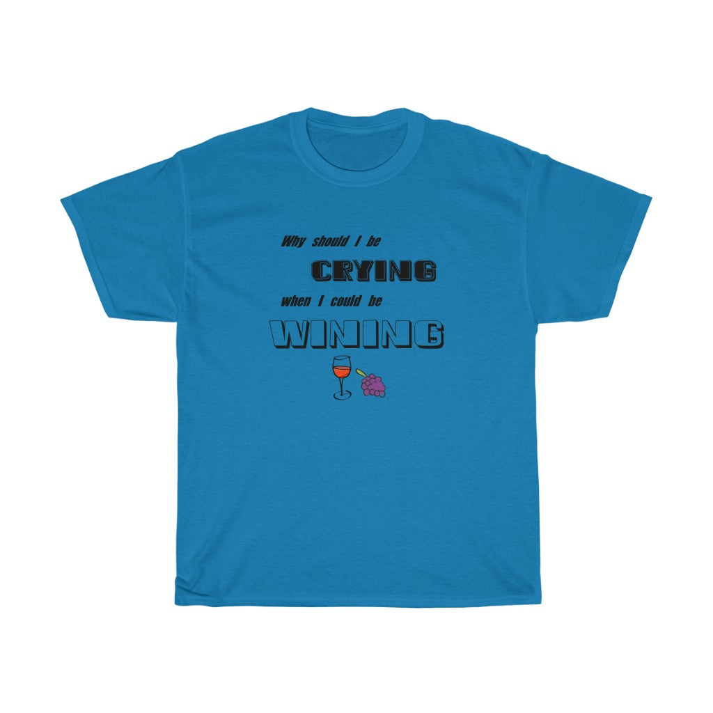 "Wining" - Unisex Heavy Cotton Tee
