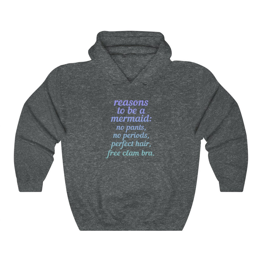 "REASONS TO BE A MERMAID" - Unisex Heavy Blend™ Hooded Sweatshirt