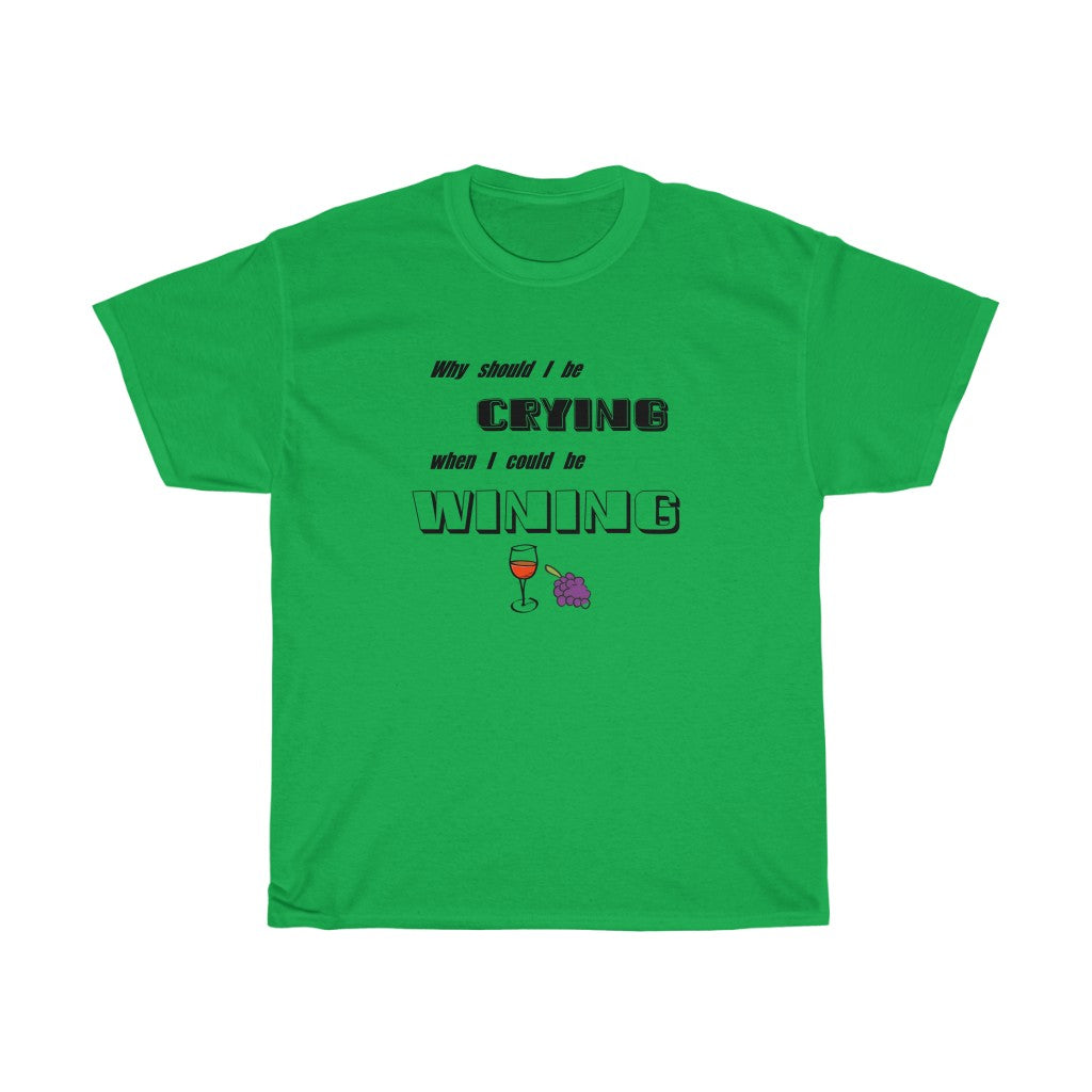 "Wining" - Unisex Heavy Cotton Tee