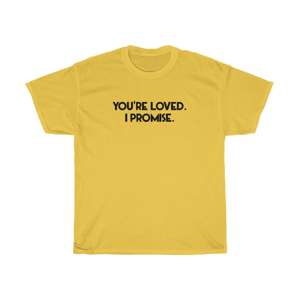 "You're Loved" - Unisex Heavy Cotton Tee
