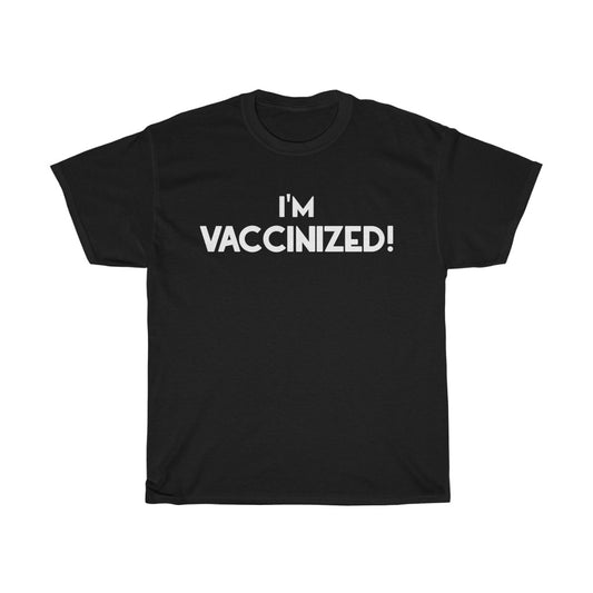 Vaccinized