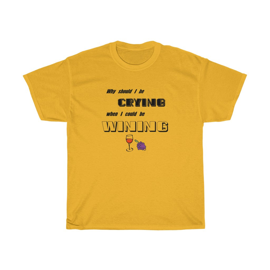 "Wining" - Unisex Heavy Cotton Tee
