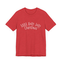 Load image into Gallery viewer, Abba Holly Jolly Christmas T-Shirt
