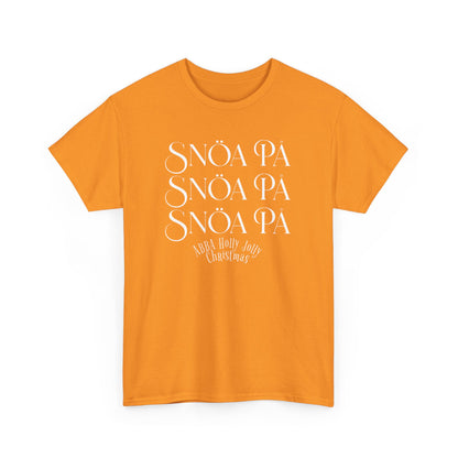 Snoa Pa T Shirt - Abba Holly Jolly Christmas Show (Many Colors)