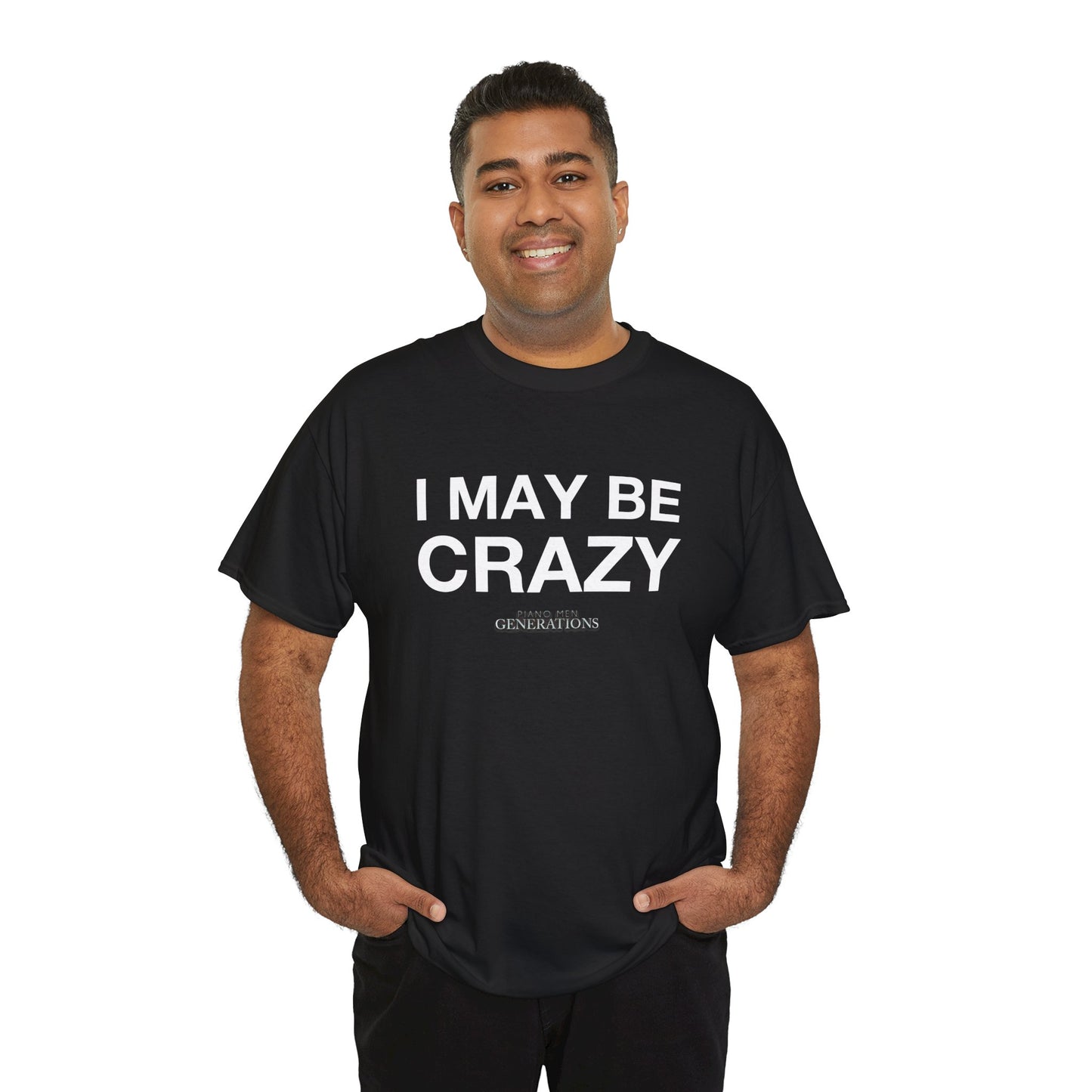 PMG - I May Be Crazy