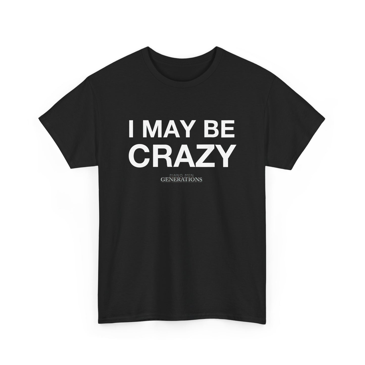 PMG - I May Be Crazy