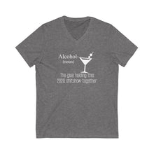 Load image into Gallery viewer, &quot;ALCOHOL - THE GLUE HOLDING THIS 2020 SHITSHOW TOGETHER&quot; - Unisex Jersey Short Sleeve V-Neck Tee
