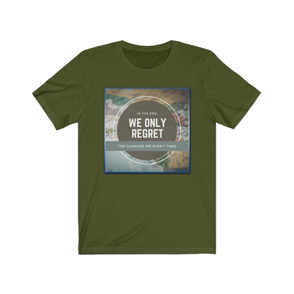 "WE ONLY REGRET #1" - Unisex Jersey Short Sleeve Tee